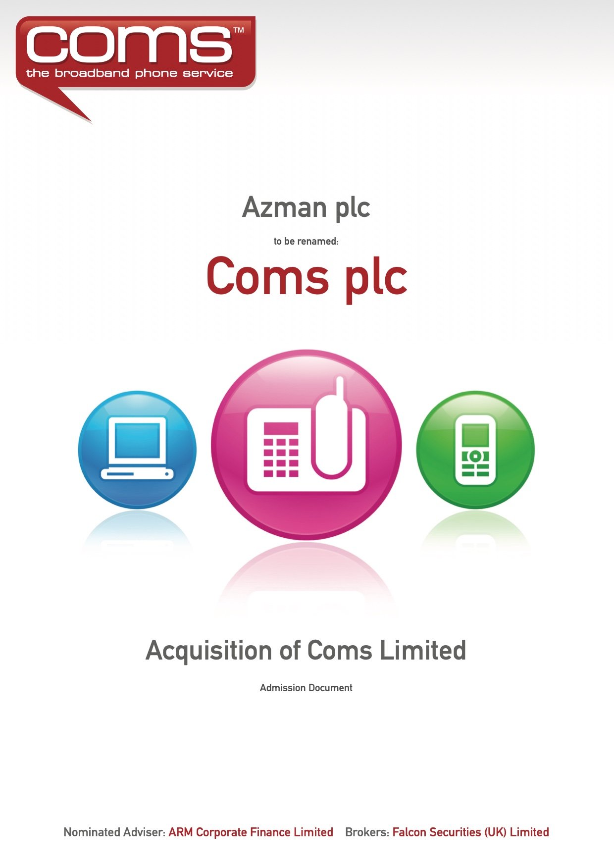 Coms plc – IPO – Admission to AIM